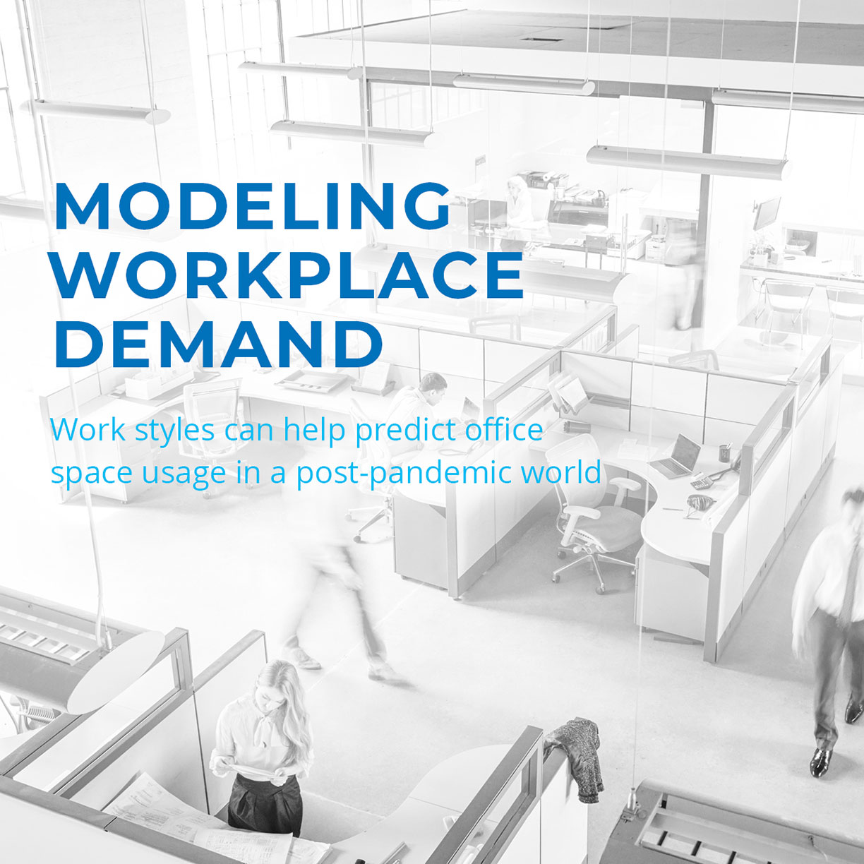 Modeling Workplace Demand